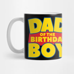 Dad Of The Boy Birthday Boy Gift For Men Father day Mug